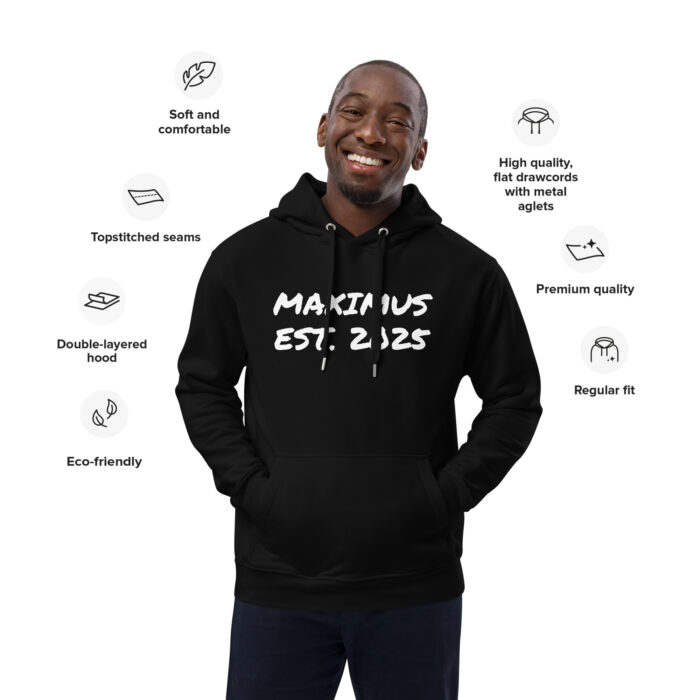 Black Maximus EST 2025 Premium eco hoodie