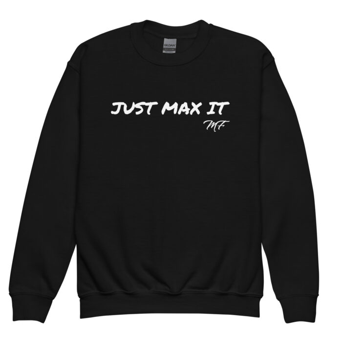 Youth Just Max It Crewneck Sweatshirt